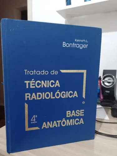  Livro tratado tec. Radiologica e Base Anatômica  kenneth L Bontrager 4 Ed..