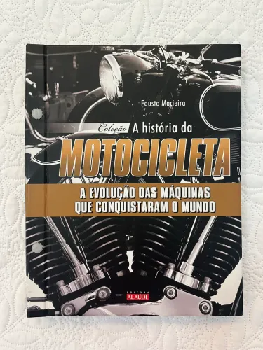 Livro Coleção A História Da Motocicleta