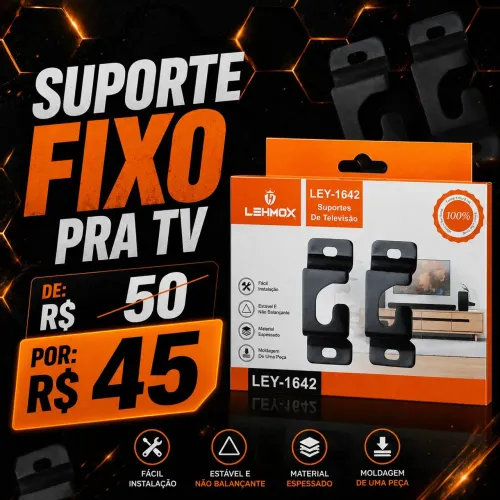 Suporte fixo pra tv universal Entregamos