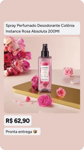 Spray Perfumado Desodorante Colônia Instance Rosa Absoluta