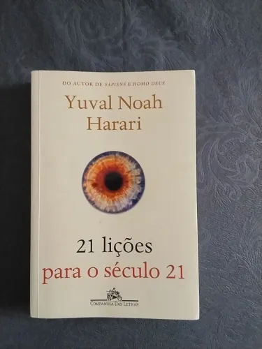 Livro 21 Lições para o Século 21 - Yuval Noah Harari