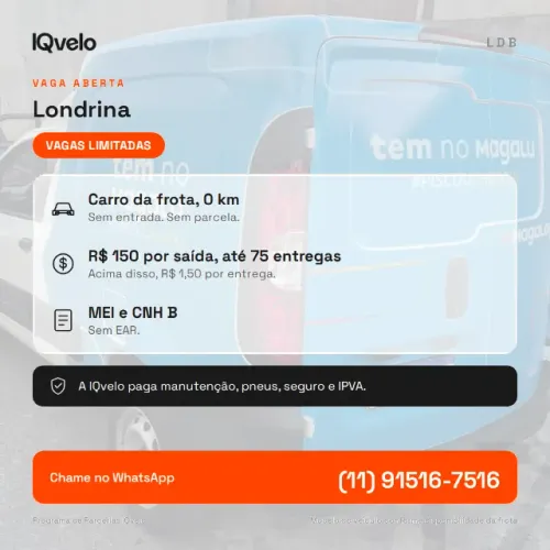 Vaga motorista MEI entregas Magalog, carro da frota - Londrina