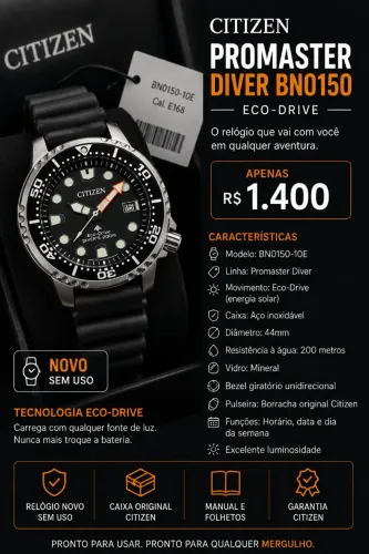 Vendo relógio Citizen Promaster Diver BN0150, novo, sem uso.