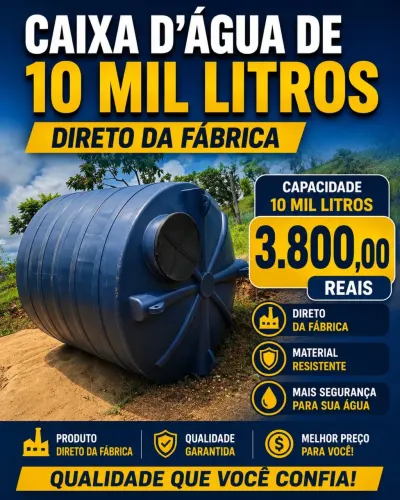 CAIXAS D?ÁGUA 10 MIL LITROS DIRETO DA FÁBRICA 