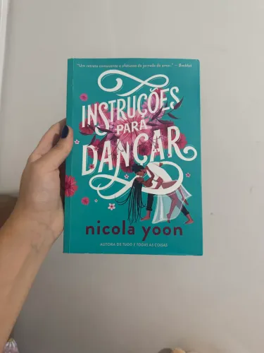 Livro Instruções para dançar, de Nicola Yoon