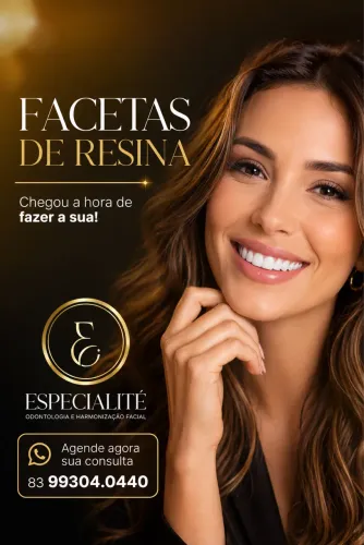 FACETAS DE RESINA EM JOÃO PESSOA - CHEGOU A HORA DE FAZER A SUA