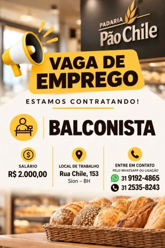 VAGA ? BALCONISTA | PADARIA PÃO CHILE