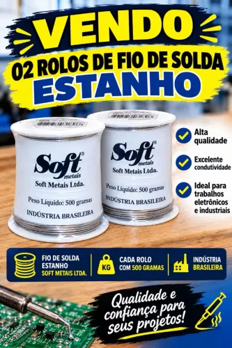 Vendo 02 rolos de fio de solda Estanho 500 gramas cada