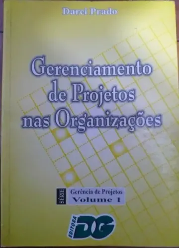 Gerenciamento, Planejamento e Controle de Projetos - 2 Volumes - Nitfort