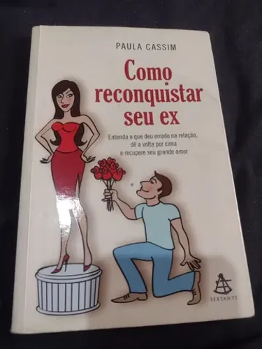 Livro Como reconquistar seu ex