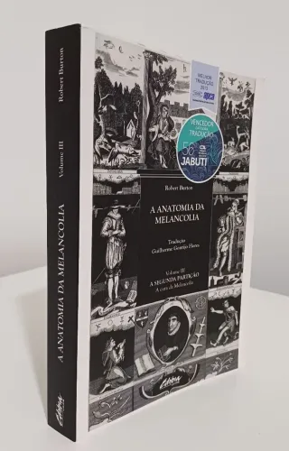 Livro A Anatomia da Melancolia - Volume III
