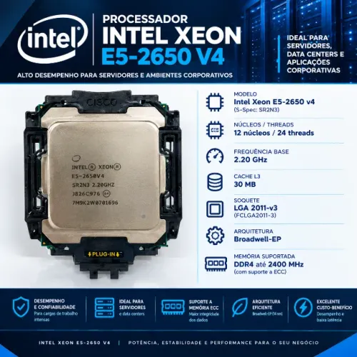 Intel Xeon E5 2650 v4 (12 Núcleos / 24 Threads) LGA 2011-3 14nm - Pronta Entrega