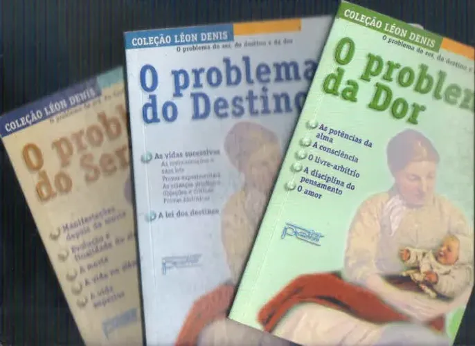 O Problema do Ser, da Dor e dpo Destino - Leon Denis