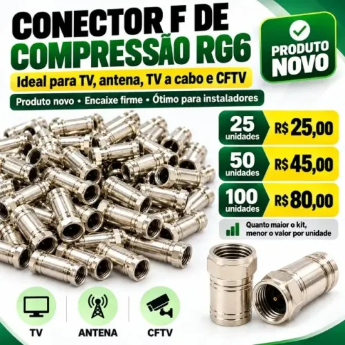 Conector F Compressão RG6 - Kit 25 Unidades TV Antena CFTV