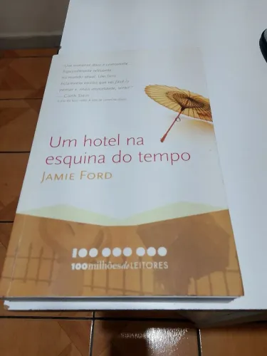 Um hotel na esquina do tempo Jamie Ford