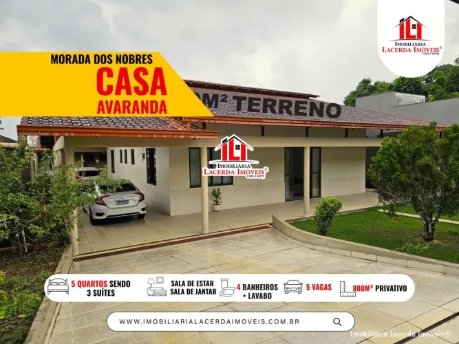 Residencial Morada dos Nobres - Casa Térrea 5 Quartos Sendo 3 Suítes, 800m² de Terreno