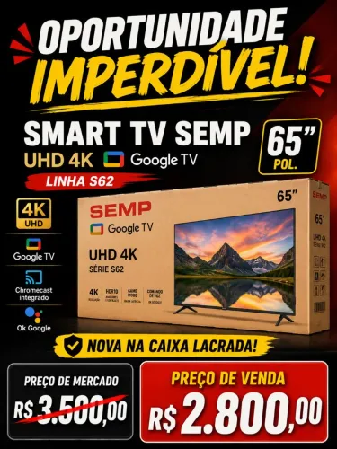 Smart TV Semp UHD 4K Google TV linha S62 65" Pol. (Nova) Caixa lacrada