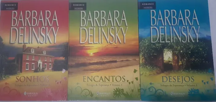 Romance: Trilogia da Esperança, Completa, da famosa escritora Barbara Delinsky