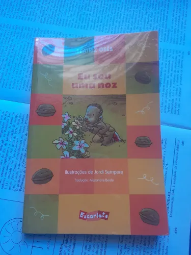 Eu Sou Uma Noz - Livro Infantil