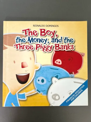 The Boy, The Money and The Three Piggy Banks