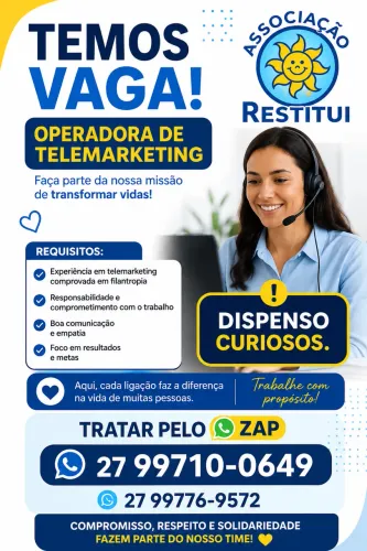 Preciso de operadora de telemarketing com experiência em filantropia