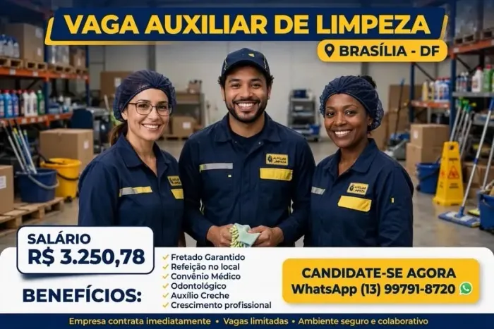 VAGA AUXILIAR DE LIMPEZA - Brasilia DF - Salario R$3.250,78 + Fretado e Refeicao