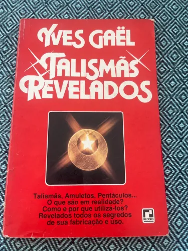 Talismãs revelados - Yves Gael