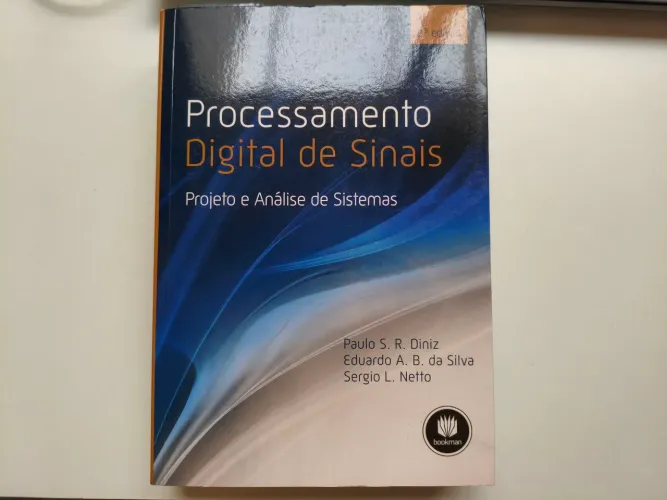 Livro: Processamento Digital De Sinais: Projeto E Análise De Sistemas