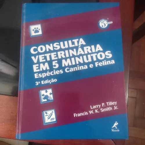 Consulta veterinária em 5 minutos, Tilley;Smith - Livro