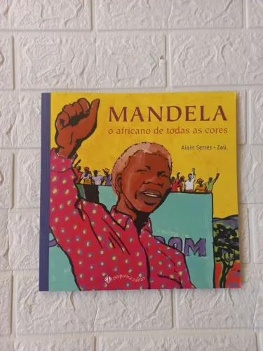 Livro Mandela - O Africano de todas as cores