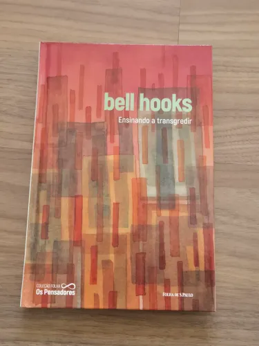 Livro Bell Hooks Ensinando a Transgredir