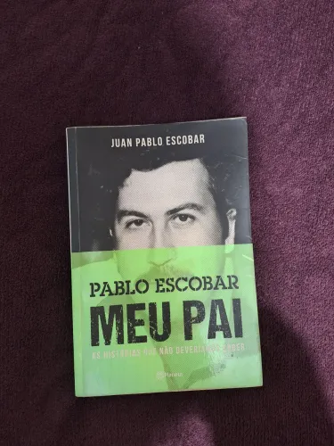Livro PABLO ESCOBAR: MEU PAI 2ª Ed. (2015) Editora Planeta