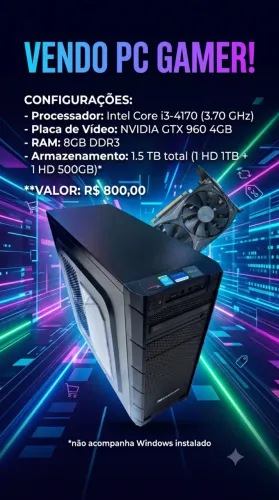 PC Gamer Entrada - GTX 960 4GB + i3 + 8GB RAM + 1.5TB HD