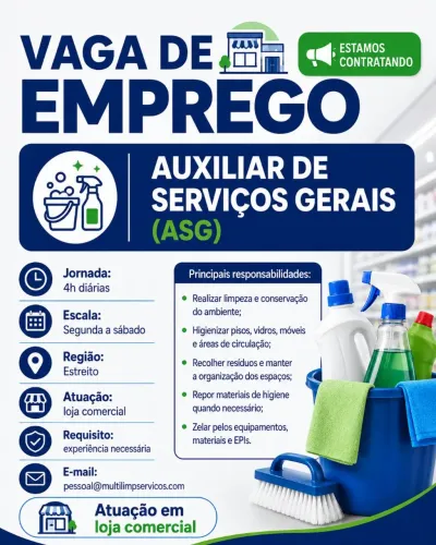 AUXILIAR DE SERVIÇO GERAIS - 4HS ESTREITO