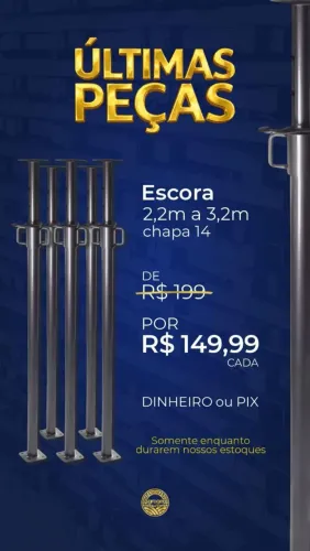 Escora metálica 3.20mt queima de estoque