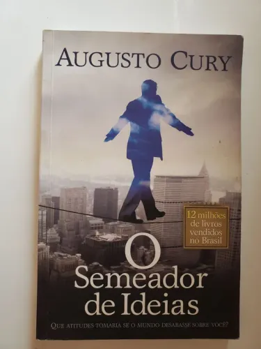 O Semeador de Ideias - Augusto Cury