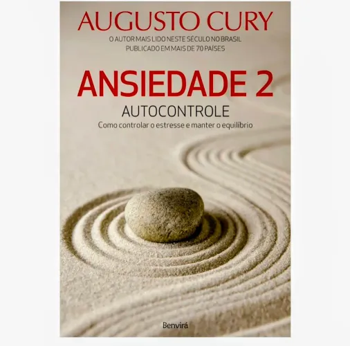 Ansiedade 2 Auto Controle (augusto Cury)