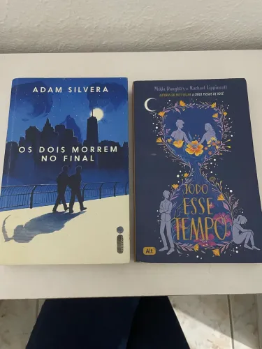 Livros Os dois morrem no final e Todo esse tempo