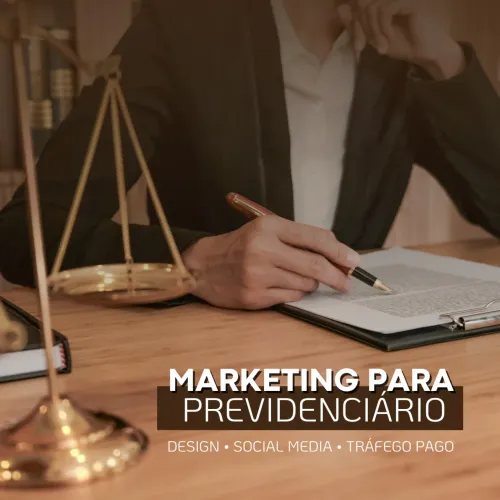 MARKETING PARA PREVIDENCIÁRIO