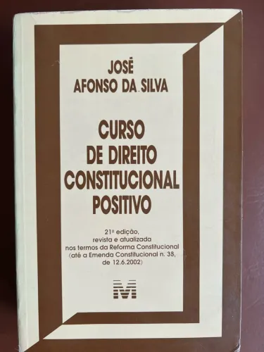 Curso de Direito Constitucional Positivo - José Afonso da Silva - 21 ed - 2002