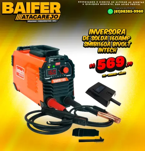 Inversora de Solda 160Amp SMIBI160A Bivolt Intech