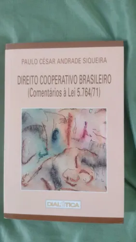 Livro DIREITO COOPERATIVO BRASILEIRO (Comentários à Lei 5.764/71)