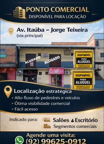 ÚLTIMA ALUGA-SE SALA COMERCIAL NA PRINCIPAL DO JORGE TEIXEIRA