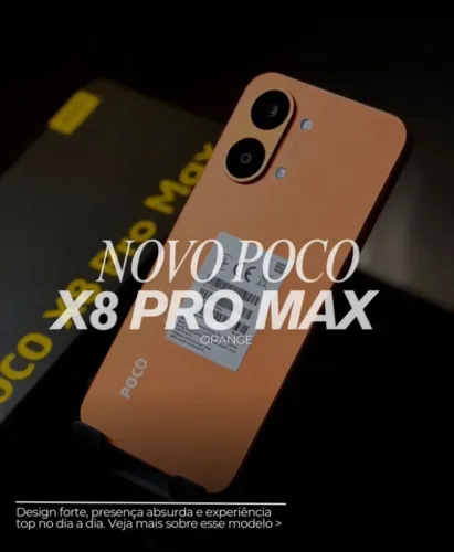 Poco x8 Pro Max 5G 12/512 (Branco/Preto/Azul/Laranja) R$3.299,00 A VISTA