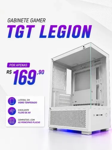 Gabinete gamee tgt Legion branco em oferta 