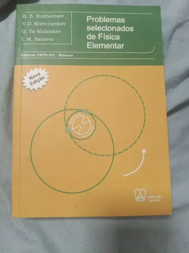 Problemas selecionados de Física Elementar. Saraeva
