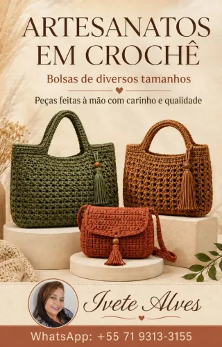 Bolsas Artesanais em Crochê - Diversos Modelos e Tamanhos.