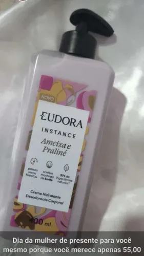 Creme Hidratante Desodorante Corporal Eudora Instance Ameixa e Praliné