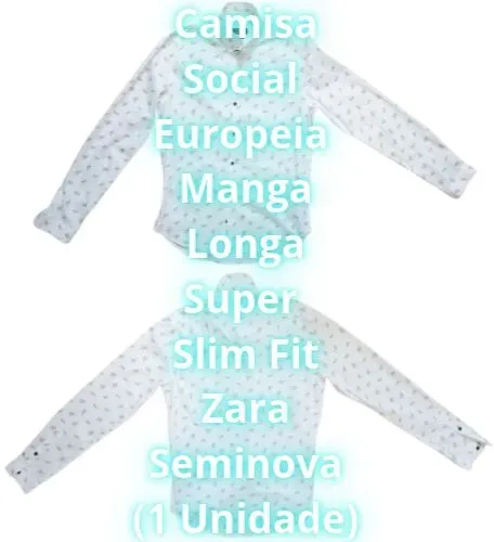 Camisa de Manga Longa Slim Fit Zara Usada