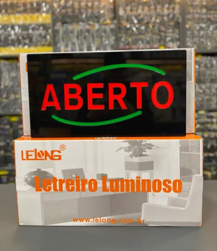 Painel luminoso escrito ABERTO ?